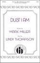 Dust I Am SATB choral sheet music cover